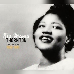 Download track Just Like A Dog (Barking The Wrong Tree) Big Mama Thornton