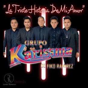 Download track Cumbia De Mi Tierra Grupo Karissma De Fiko Ramirez