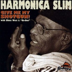 Download track Big Leg Woman Harmonica Slim