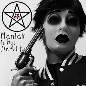 Download track Maniak Is Not Dead DjAd