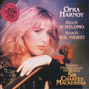 Download track Bloch, Schelomo The London Philharmonic Orchestra, Ofra Harnoy, Charles Mackerras