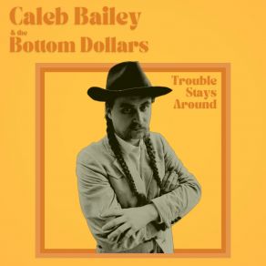 Download track Richard Caleb Bailey, The Bottom Dollars