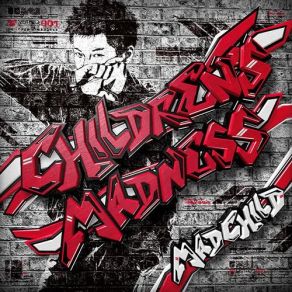 Download track Child's Madness Madchild