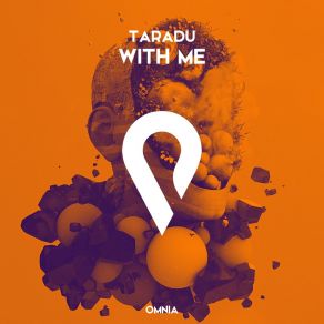 Download track With Me (Extended Mix) Taradu