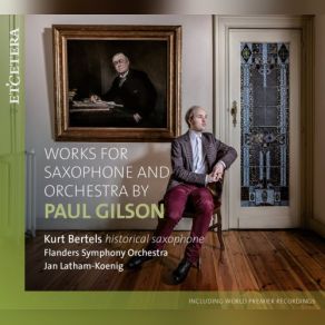 Download track Récitatif Et Sérénade For Tenor Saxophone And Orchestra Kurt Bertels, Flanders Symphony Orchestra Conducted By Jan Latham-KoenigSérénade For Tenor Saxophone And Orchestra