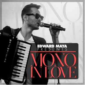 Download track Mono In Love (DJ Jump And Jenny Dee Radio Edit) Edward Maya