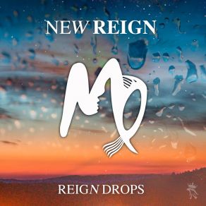 Download track Reign Drops (Nathan Reign House Mix) New Reign