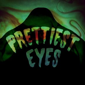 Download track Not Ok Prettiest Eyes