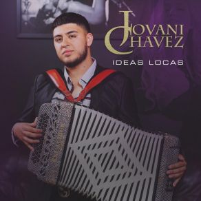 Download track Ideas Locas (Con Requinto) Jovani ChavezRequinto