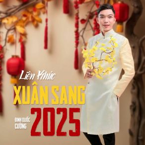 Download track Xuân Vui Tết Vui Dinh Quoc Cuong