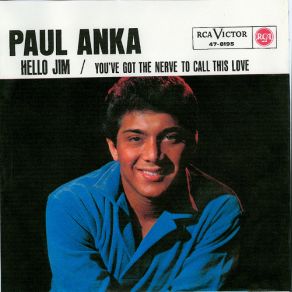 Download track You´ve Got The Nerve To Call This Love Paul Anka