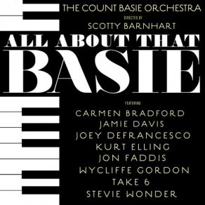 Download track Don’t Worry ‘Bout Me The Count Basie Orchestra, Scotty Barnhart