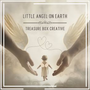 Download track Little Angel On Earth (Instrumental) Treasure Box Creative