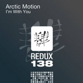 Download track I'm With You (Original Mix) Arctic Motion