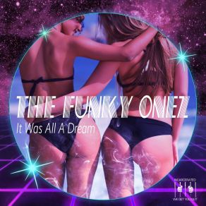 Download track It Was All A Dream (Dio Instrumental Mix) The Funky Onez