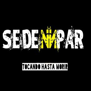 Download track Otra Vez Sera Sedennpar