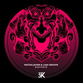 Download track Blan Mud (Dub Mix) Lian Groove