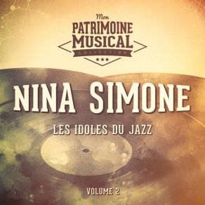 Download track Do Nothin' Till You Hear From Me Nina Simone