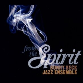 Download track Our Fantasies Bunny Beck Jazz Ensemble