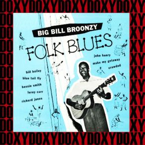 Download track Blue Tail Fly (Jimmy Crack Corn) Big Bill Broonzy