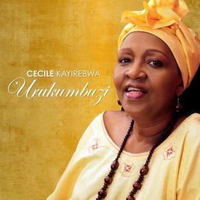 Download track Rwego Rw' Ingenzi Cecile Kayirebwa