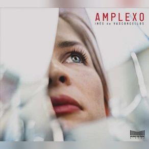 Download track Amplexo Inês De Vasconcellos