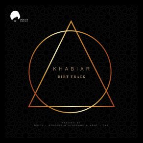 Download track Khabiar (Mufti Remix) Dirt TrackMufti