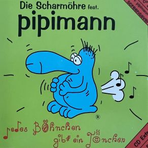 Download track Jedes Böhnchen Gibt Ein Tönchen (Rinrieche) Pipimann