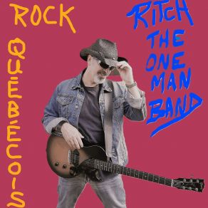 Download track La Canicule Ritch The One Man Band