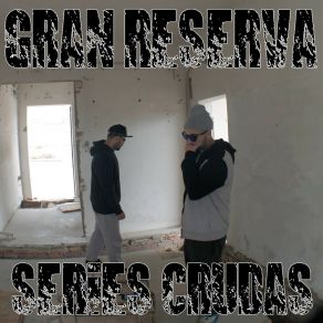 Download track Rap Crudo Gran Reserva