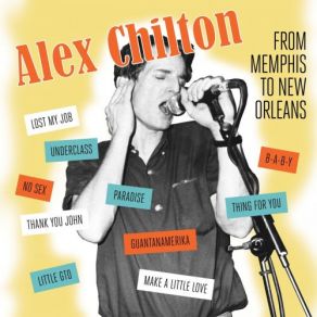 Download track Guantanamerika Alex Chilton