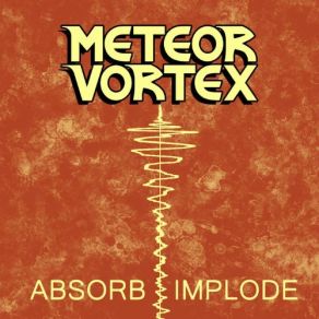 Download track Absorb Meteor Vortex