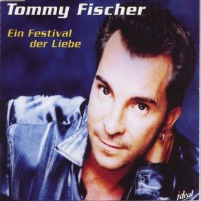 Download track Ein Festival Der Liebe (Club Version) Tommy Fischer