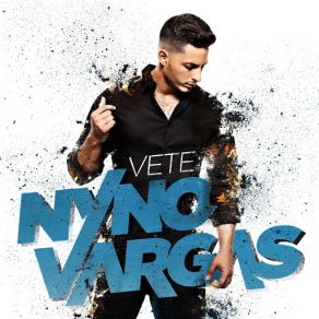 Download track Vete Nyno Vargas