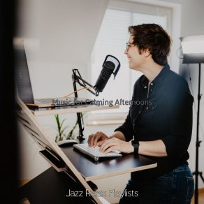 Download track Delightful Ambience For Working Remotely Jazz Relax Playlists