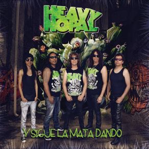 Download track No Tengo Tiempo Heavy Nopal