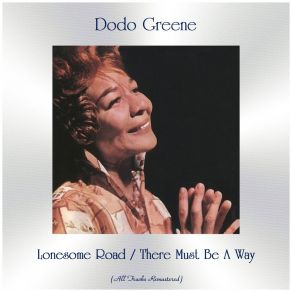 Download track There Must Be A Way (Remastered 2018) Dodo Greene