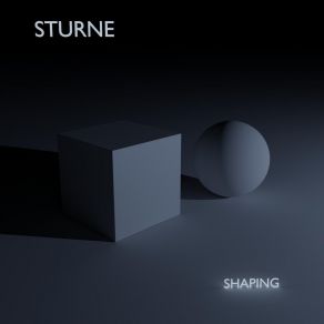 Download track Shaping Sturne