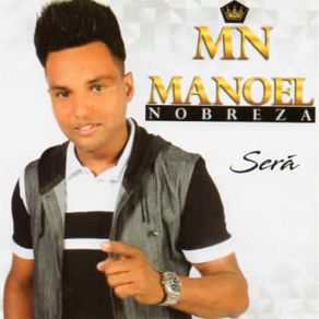 Download track Festa Do Vaqueiro Manoel Nobreza