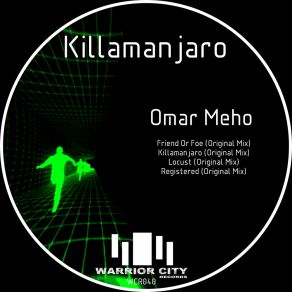 Download track Killamanjaro Omar Meho