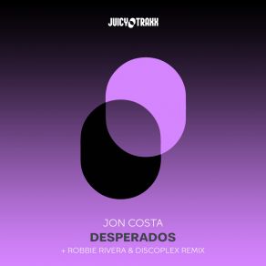 Download track Desperado Jon Costa