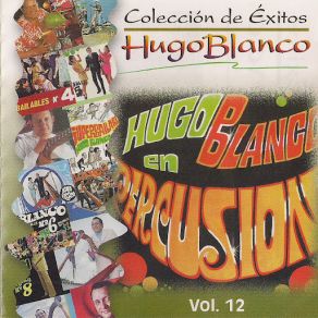 Download track Oro Cochano Hugo Blanco, Su Conjunto