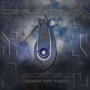 Download track Ascension (Adagio For Naomi) Osiris Delta