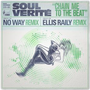 Download track Chain Me To The Beat (Ellis Raily Remix) Ellis Raily