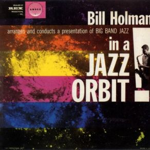 Download track Kissin' Bug Bill Holman