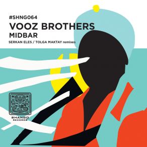 Download track Midbar (Serkan Eles Remix) The Vooz BrothersSerkan Eles