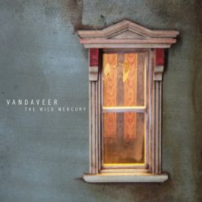 Download track The Final Word Vandaveer