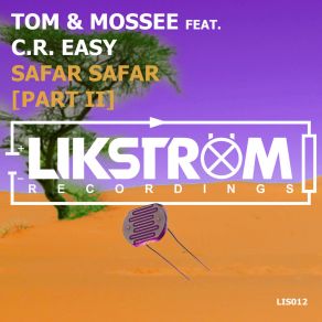 Download track Safar Safar (Part II) (Original Mix) C. R Easy