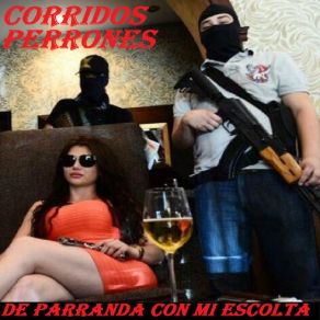 Download track El Hijo Del Monte Corridos Perrones