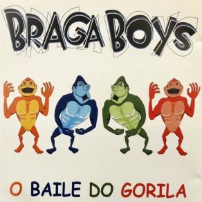 Download track O Baile Do Gorila Braga Boys